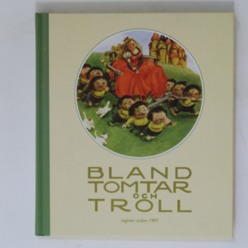 Einar Norelius (illus.) - Bland Tomtar och Troll (96.)(Bokf�rlaget Semic)