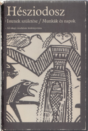 Hsziodosz - Istenek szletse / Munkk s napok