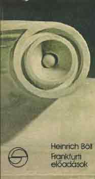 Heinrich Böll - Frankfurti előadások (mérleg)