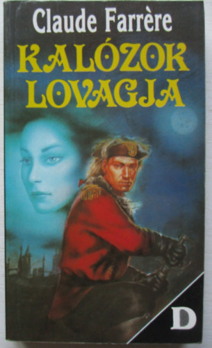 Claude Farrre - Kalzok lovagja