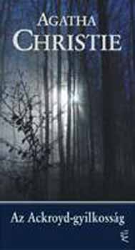 Agatha Christie - Az Ackroyd-gyilkosság
