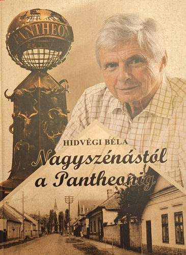 Hidvgi Bla - Nagysznstl a Pantheonig (DVD-vel) (dediklt)