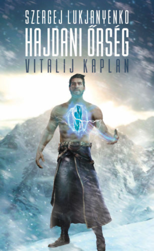 Szergej Lukjanyenko, Vitalij Kaplan - Hajdani rsg