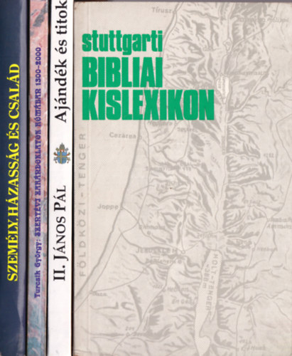 Szab Ferenc, Szentmrtoni Mihly, Tth Sndor, II. Jnos Pl, Turcsik Gyrgy, Stuttgarti - 4 db vallsi knyv: Bibliai kislexikon, Szentvi zarndoklatok Rmban, Ajndk s titok, Szemly hzassg s csald