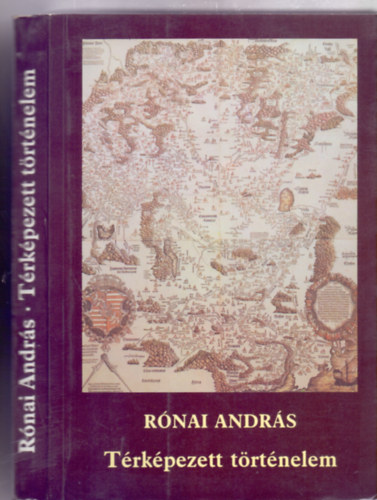 Rnai Andrs - Trkpezett trtnelem (Els kiads)