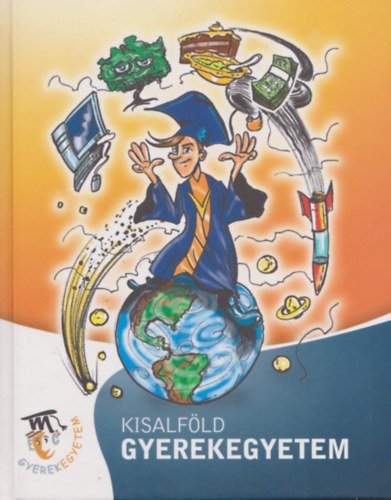 Nyerges Csaba, Glch Csaba, Fbin Gyrgy - Kisalfld Gyerekegyetem 2007-2008