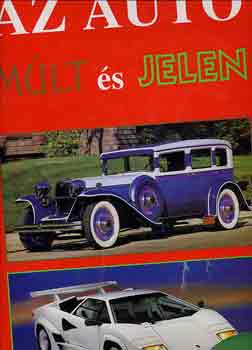 Ken Vose - Az aut�: M�lt �s jelen. (M�rete:37 cm x 28 cm. Gazdagon illusztr�lva sz�nes fot�kkal.)