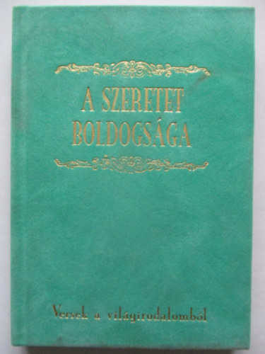 Auktor K�nyvkiad� - A szeretet boldogs�ga