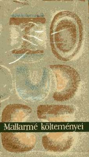 St�phane Mallarm� - St�phane Mallarm� k�ltem�nyei