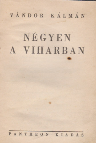 Vndor Klmn - Ngyen a viharban