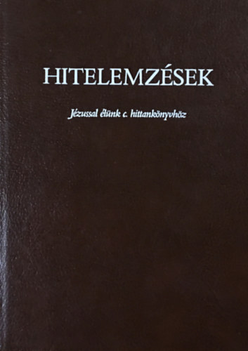 Hitelemzsek (Jzussal lnk c. hittanknyvhz)