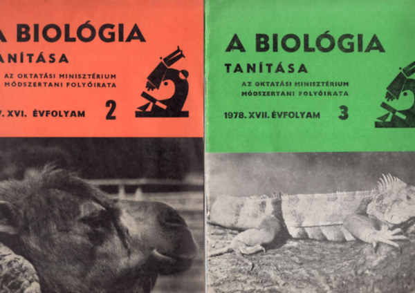 Dr. Buda Bulcs�, Christe Rezs�n� - A biol�gia tan�t�sa  - Az Oktat�si Miniszt�rium M�dszertani foly�irata- 1977. XVI. �vfolyam 2. sz., 1978. XVII. �vfolyam 3. sz�m ( 2 db egy�tt )