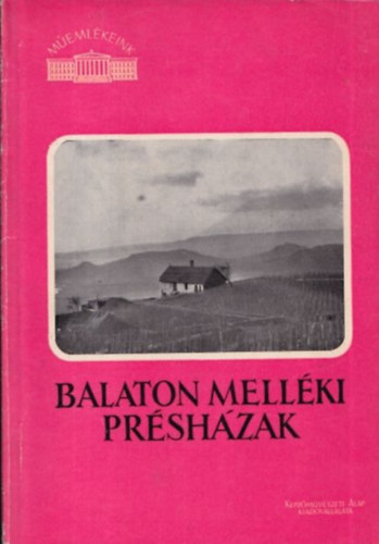 Vajkai Aurl - Balaton mellki prshzak (Memlkeink)