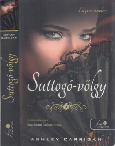 Carrigan, Ashley - Suttogó-völgy