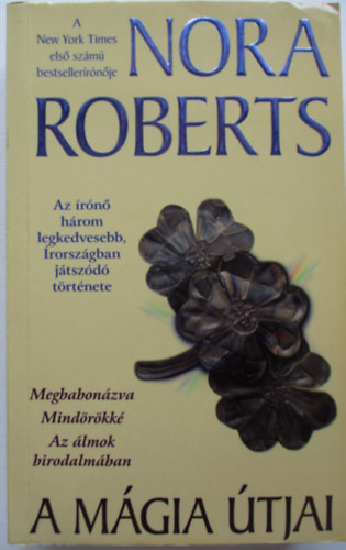 J. D. Robb (Nora Roberts) - A mgia tjai