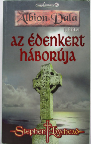 Stephen Lawhead - Albion dala I. ktet: Az denkert hborja