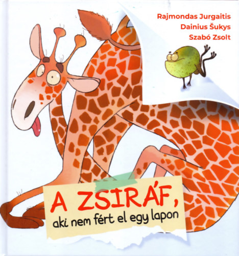 Jurgaitis, Raimondas - A zsiráf aki nem fért el egy lapon
