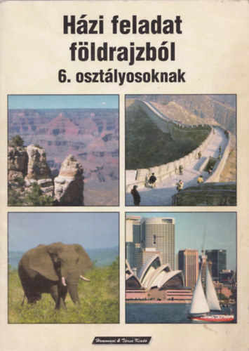 Kastyák Gyuláné - Házi feladat földrajzból 6 o.