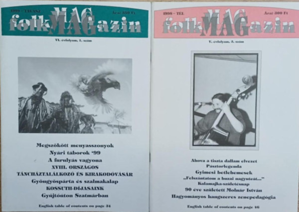 Nagy Zoltn (fszerk.) - 2 db Folk Magazin: 1998. tl s 1999. tavasz