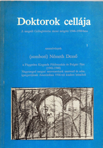 (Zombori) Nmeth Dezs - Doktorok cellja