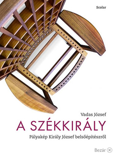 Vadas Jzsef - A Szkkirly - Plyakp Kirly Jzsef belsptszrl