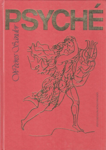 Weöres Sándor - Psyché