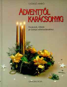 Csrg Anik - Adventtl karcsonyig