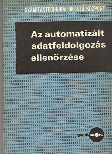 Tth Imre Zoltn (szerk.) - Az automatizlt adatfeldolgozs ellenrzse
