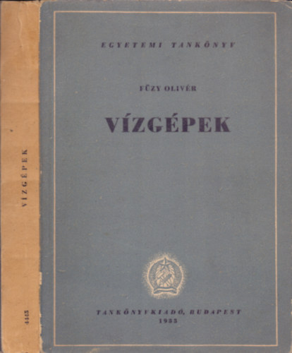 F�zy Oliv�r - V�zg�pek (Egytemi tank�nyv)