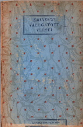 Eminescu - Eminescu válogatott versei