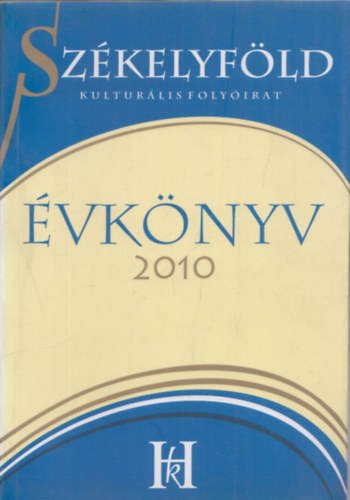 Molnr Vilmos, Lvtei Lzr Lszl - vknyv 2010 - Szkelyfld kulturlis folyirat
