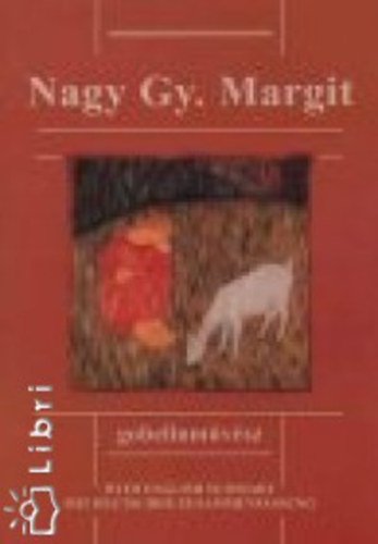 Goda Gertrd - Nagy Gy. Margit, gobelinmvsz