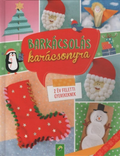 Schwager & Steinlein - Barkácsolás karácsonyra