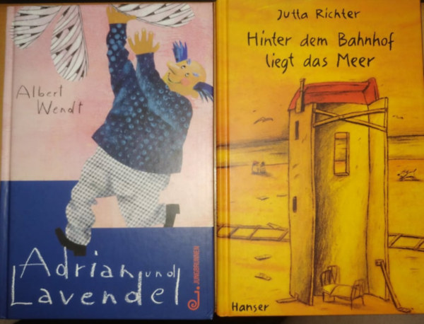Jutta Richter, Albert Wendt - Adrian und Lavendel + Hinter dem Bahnhof liegt das Meer (2 ktet)