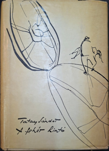 Tatay S�ndor - A feh�r hint�
