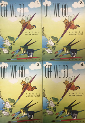 Kovács Anikó, Kövi Éva - Off We Go - Angol munkafüzet 1-4. (4 füzet)