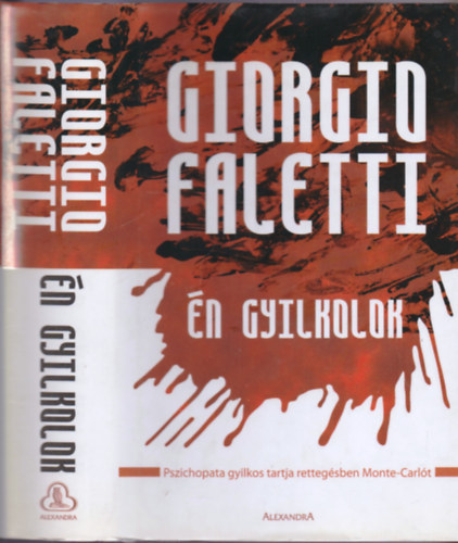 Giorgio Faletti - Én gyilkolok