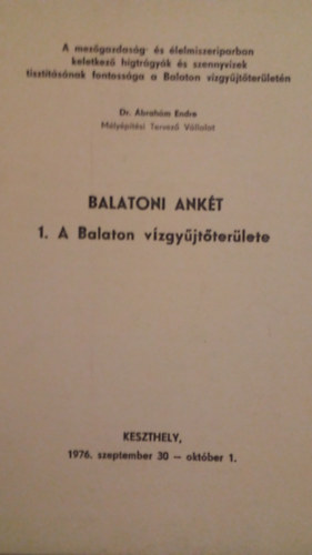 Dr. brahm Endre, Dr. Krempels Tibor, Parragh Pter - Balatoni ankt 1-3.
