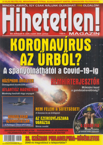 Sz�cs R�bert (f�szerk.) - Hihetetlen! magazin - XX. �vfolyam 6. (224.) sz�m 2020. j�nius