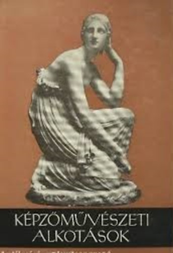 Vinkler L�szl� - K�pz�m�v�szeti Alkot�sok