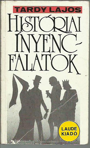 Tarday Lajos - Histriai nyencfalatok