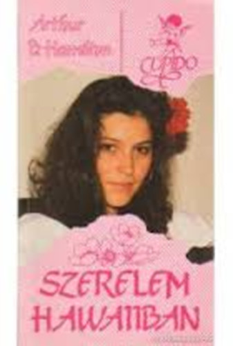 Hamilton, Arthurb. - Szerelem Hawaiiban