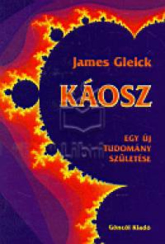 Gleick, James - Káosz