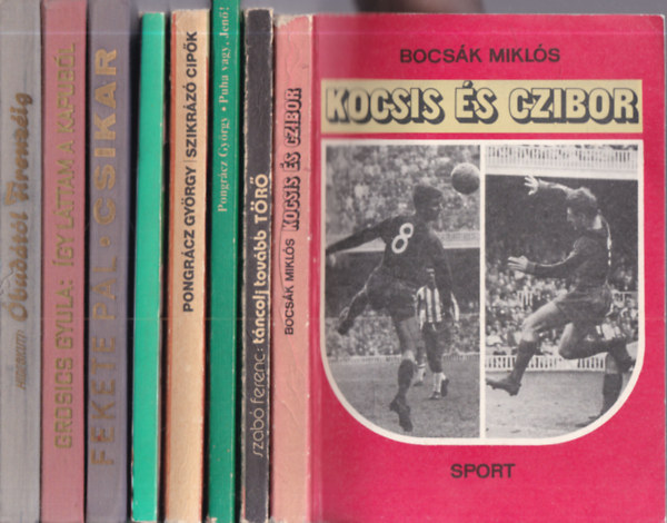 Bocs�k Mikl�s, Pongr�cz Gy�rgy, Hoppe P�l-Szab� Ferenc, Fekete P�l, Grosics Gyula, Hidegkuti N�ndor - 8 db. magyar foci (Kocsis �s Czibor + T�ncolj tov�bb, T�r�! + Puha vagy, Jen�! + Szikr�z� cip�k (Tichy Lajos �letreg�nye) + A Ny�l + Csikar + �gy l�ttam a kapub�l + �bud�t�l Firenz�ig)