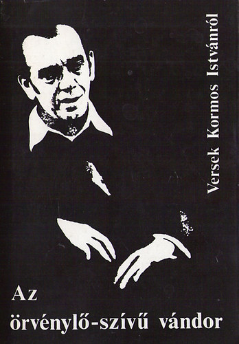 Z.Szab� L�szl� (szerk.) - Az �rv�nyl�-sz�v� v�ndor