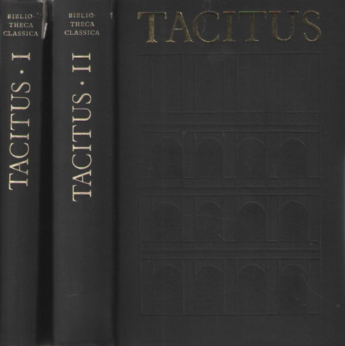 Publius Cornelius Tacitus - Tacitus �sszes m�vei I-II.