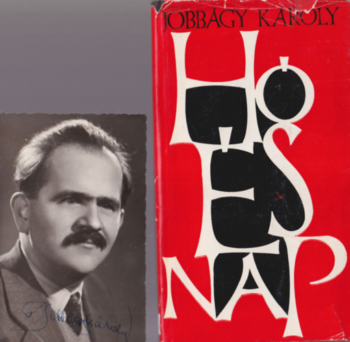 Jobbágy Károly - Hó és nap - dedikált fényképpel