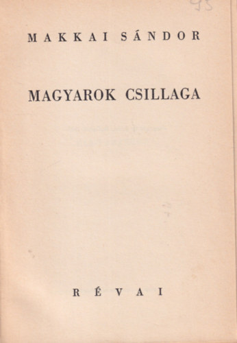 Makkai Sndor - Magyarok csillaga