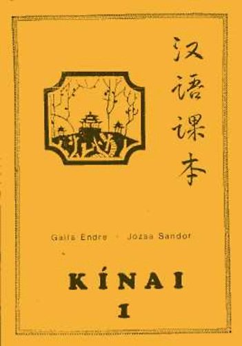 Galla Endre-J�zsa S�ndor - K�nai 1