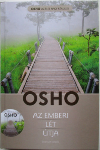 Osho - Az emberi lét útja